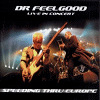Concerts by Dr Feelgood in Menorca and in Eivissa